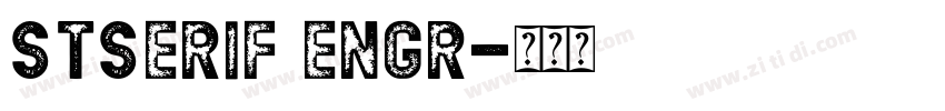 STSerif Engr字体转换